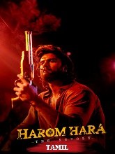 Harom Hara – The Revolt (2024) HDRip Tamil (Original) Full Movie Watch Online Free