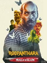 Roopanthara (2024) HDRip Malayalam (Original Version) Full Movie Watch Online Free